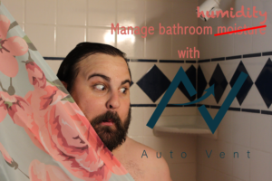 Manage bathroom humidity with AutoVent